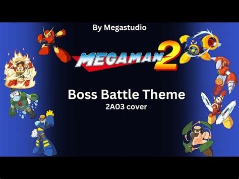 Mega Man 2: Boss Theme .